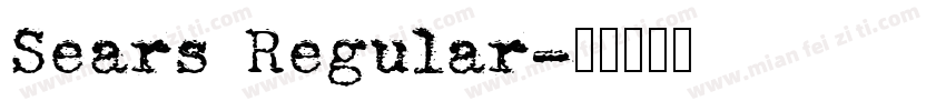Sears Regular字体转换